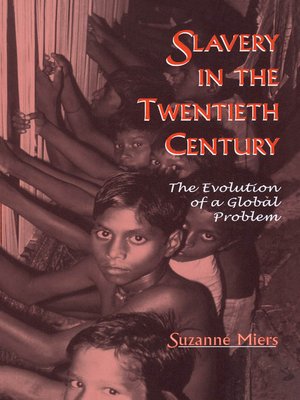 cover image of Slavery in the Twentieth Century